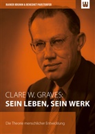 Rainer Krumm, Benedikt Parstorfer - Clare W. Graves: Sein Leben, sein Werk