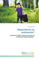 Nicole Leconte, Leconte-n - Dependance ou autonomie?