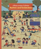 Séverine Cordier, Séverine Cordier, Séverine Cordier - Bildwörterbuch: Meine ersten Wörter - Suchen und entdecken
