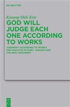 Kyoung-Shik Kim - God Will Judge Each One According to Works