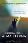 Andy Tomlinson - Explorando El Alma Eterna - Perspectivas de La Vida Entre Vidas