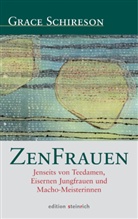 Bernd Bender, Grace Schireson - ZenFrauen