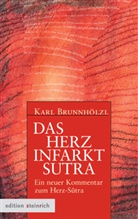 Karl Brunnhölzl - Das Herzinfarkt-Sutra