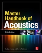 F Alton Everest, F. Alton Everest, F.Alton Everest, Ken Pohlmann, Ken C. Pohlmann - Master Handbook of Acoustics