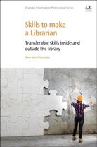 Dawn Lowe-Wincentsen, Dawn Lowe-Wincentsen, Lowe-Wincentsen Dawn - Skills to Make a Librarian