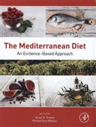 Victor Preedy, Victor R. Preedy, Victor R. (EDT)/ Watson Preedy, Victor R Preedy, Victor R. Preedy, Victor R. (Faculty of Life Sciences and Medicine Preedy... - The Mediterranean Diet
