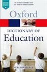 Susan Wallace, Susan (Emeritus Professor of Education Wallace - Dictionary of Education