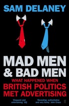 Sam Delaney - Madmen and Badmen
