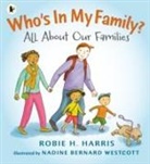 Robie Harris, Robie H Harris, Robie H. Harris, Harris Robie H., Nadine Bernard Westcott, Nadine Bernard Westcott - Who's In My Family