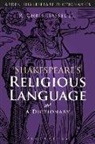 Professor R. Chris Hassel, R.chris Hassel, R Chris Hassel Jr, R. Chris Hassel Jr, Professor R. Chris Hassel Jr., R. Chris Hassel Jr.... - Shakespeare's Religious Language