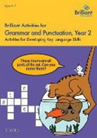 Irene Yates - Brilliant Activities for Grammar and Punctuation, Year 2
