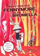 Kirsten Reinhardt, David Roberts - Fennymore and the Brumella