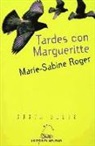Marie-Sabine Roger - Tardes con Margueritte