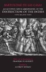 Bartolome Casas, Bartolome De Las Casas, Bartolom De Las Casas, Bartolome de Las Casas, Franklin W. Knight - An Account, Much Abbreviated, of the Destruction of the Indies