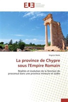 Virginie Mahé, Mahe-v - La province de chypre sous l