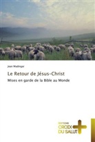 Jean Madingar, Madingar-j - Le retour de jesus-christ