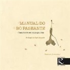 Raimon Juventeny Corberó - Manual do bo paseante