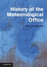 D. N. Axford, Julian Hunt, Malcolm Walker, Malcolm Hunt Walker - History of the Meteorological Office