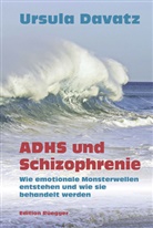 Ursula Davatz - ADHS und Schizophrenie
