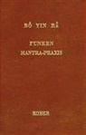 Bô Yin Râ - Bô Yin Râ: Funken /Mantra-Praxis