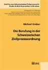 Michael Graber - Die Berufung in der Schweizerischen Zivilprozessordnung