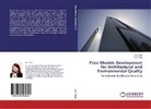 Y W Fung, Y. W. Fung, Y.W. Fung, W Lee, W L Lee, W. L. Lee... - Price Models Development for Architectural and Environmental Quality
