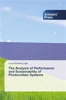 Lucía Serrano Luján - The Analysis of Performance and Sustainability of Photovoltaic Systems