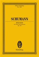 Robert Schumann, Bernhard R. Appel - Requiem