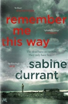 Sabine Durrant, Durrant Sabine - Remember Me This Way