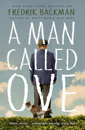 Fredrick Backman, Fredrik Backman,  Backman Fredrik - A Man Called Ove