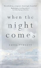 Favel Parrett, Parrett Favel - When the Night Comes