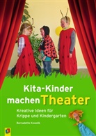 Bernadett Kowolik, Bernadette Kowolik - Kita-Kinder machen Theater