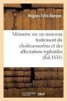 Ranque, Hugues-Felix Ranque, Hugues-Félix Ranque, Ranque-h-f, Antoine Serieys - Memoire sur un nouveau traitement