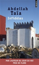 Abdellah Taïa, Abdellah Taia, Abdellah Taïa, Abdellah (1973-....) Taïa, TAIA ABDELLAH - INFIDELES