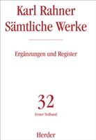 Karl Rahner, Karl (Prof.) Rahner, Alber Raffelt, Alber Raffelt (Prof.), Albert Raffelt (Prof.) - Sämtliche Werke - 32/1: Karl Rahner Sämtliche Werke. Tl.1