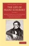 Heinrich Kreissle von Hellborn - Life of Franz Schubert