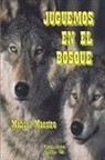 Manuel Maestro - Juguemos En El Bosque
