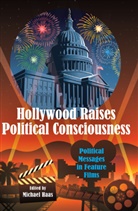 Michae Haas, Michael Haas - Hollywood Raises Political Consciousness