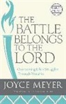 Meyer, Joyce Meyer - The Battle Belongs to the Lord