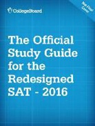 College Board, College Board, College Board (COR) - Official Study Guide for the New SAT