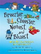 Brian Cleary, Brian P Cleary, Brian P. Cleary, Brian P./ Gable Cleary, Brian Gable - Breezier, Cheesier, Newest, and Bluest