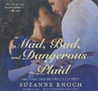 Suzanne Enoch, Flora Macdonald - Mad, Bad, and Dangerous in Plaid: A Scandalous Highlanders Novel (Audiolibro)