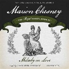 M. C. Beaton, M. C. Beaton Writing as Marion Chesney, Charlotte Anne Dore - Milady in Love (Audio book)