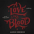 Marcus Sedgwick, Shaun Grindell - A Love Like Blood (Audio book)
