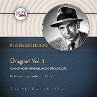 Hollywood 360, A. Full Cast, Jack Webb - Dragnet, Vol. 1 (Audio book)