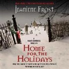 Jeaniene Frost, Tavia Gilbert - Home for the Holidays (Audio book)