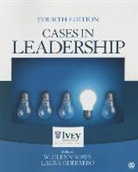 W Glenn Rowe &amp; Laura K Guerrero, W Glenn Rowe, W. Glenn (EDT)/ Guerrero Rowe, W. Glenn Guerrero Rowe, Laura Guerrero, W. Glenn Rowe - Cases in Leadership