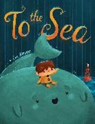 Cale Atkinson, Cate Atkinson, Cale Atkinson - To the Sea