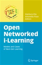 Gianluc Elia, Gianluca Elia, Poce, Poce, Antonella Poce - Open Networked "i-Learning"