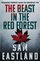 Sam Eastland, Eastland Sam - The Beast in the Red Forest